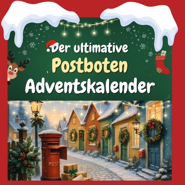 Der ultimative Postboten-Adventskalender - Charlotte Lange
