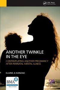 Another Twinkle in the Eye - Elaine Hanzak