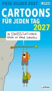 Cover-Bild zum Titel 'Fiese Bilder Cartoons für jeden Tag 2027: Tagesabreißkalender' von 'Diverse'