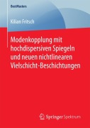 Cover-Bild zum Titel 'Modenkopplung mit hochdispersiven Spiegeln und neuen nichtlinearen Vielschicht-Beschichtungen' von 'Kilian Fritsch'