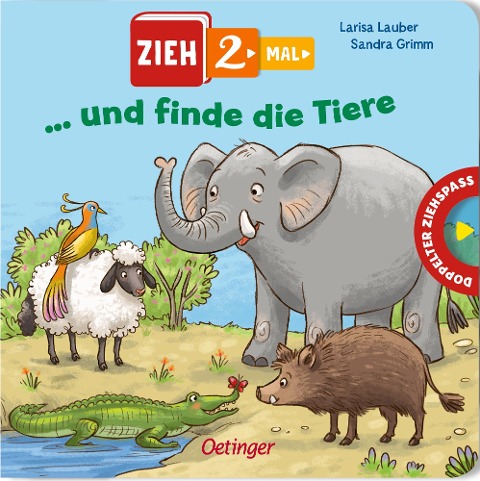 Zieh 2-mal ... und finde die Tiere - Sandra Grimm