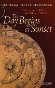 Cover-Bild zum Titel 'The Day Begins at Sunset' von 'Barbara Freyer Stowasser'