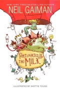 Cover-Bild zum Titel 'Fortunately, the Milk' von 'Neil Gaiman'