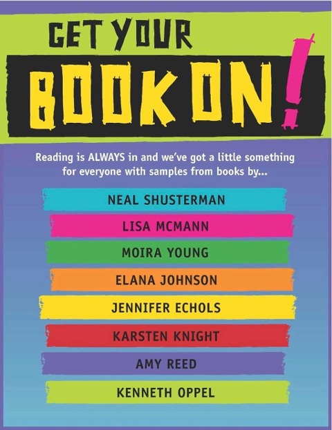 Get Your Book On! - Neal Shusterman, Lisa McMann, Moira Young, Elana Johnson, Jennifer Echols