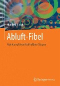 Abluft-Fibel - Manfred Nitsche