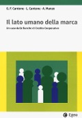Cover-Bild zum Titel 'Il lato umano della marca. Un caso delle Banche di Credito Cooperativo' von 'Luigi Cantone, Giuseppe Fabio Canto, Amedeo Manzo'
