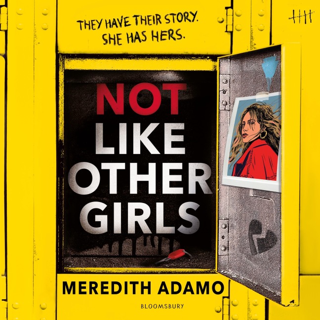 Not Like Other Girls - Meredith Adamo