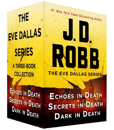 The Eve Dallas Series, Books 44-46 - J. D. Robb