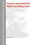 Cover-Bild zum Titel 'Grenzen grammatischer Willkür bei Wittgenstein' von 'Henrik Voß'