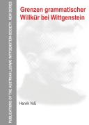 Cover-Bild zum Titel 'Grenzen grammatischer Willkür bei Wittgenstein' von 'Henrik Voß'