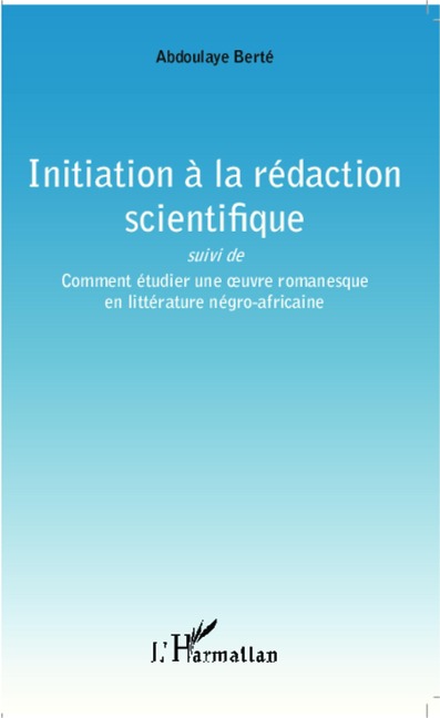 Initiation à la rédaction scientifique - Berte