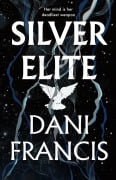 Cover-Bild zum Titel 'Silver Elite' von 'Dani Francis'