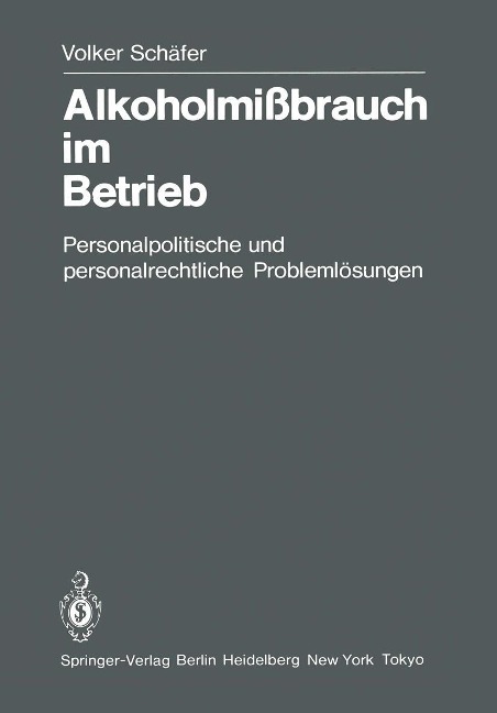 Alkoholmißbrauch im Betrieb - V. Schäfer