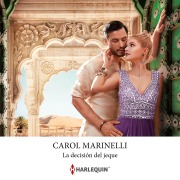 Cover-Bild zum Titel 'La decisión del jeque' von 'Carol Marinelli'