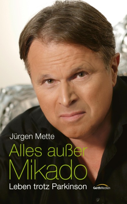 Alles außer Mikado - Jürgen Mette