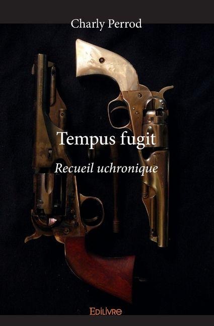 Tempus fugit - Charly Perrod