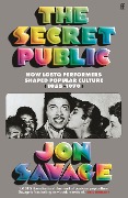 Cover-Bild zum Titel 'The Secret Public' von 'Jon Savage'