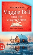 Cover-Bild zum Titel 'Maggie Bell und die eisigen Seiten' von 'Harper Lin'