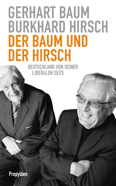 Der Baum und der Hirsch - Burkhard Hirsch, Gerhart Baum
