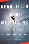 Near Death in the Mountains - 