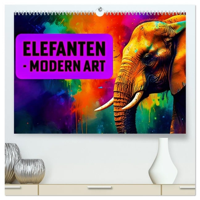 Elefanten - modern Art (hochwertiger Premium Wandkalender 2026 DIN A2 quer), Kunstdruck in Hochglanz - Susan Michel