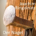Cover-Bild zum Titel 'Der Nagel' von 'Joachim Ringelnatz'