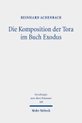 Cover-Bild zum Titel 'Die Komposition der Tora im Buch Exodus' von 'Reinhard Achenbach'