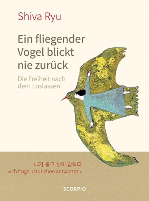 Ein fliegender Vogel blickt nie zurück - Shiva Ryu