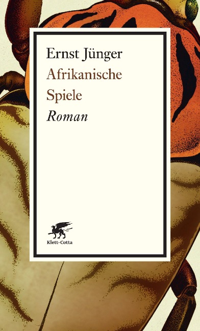 Afrikanische Spiele - Ernst Jünger