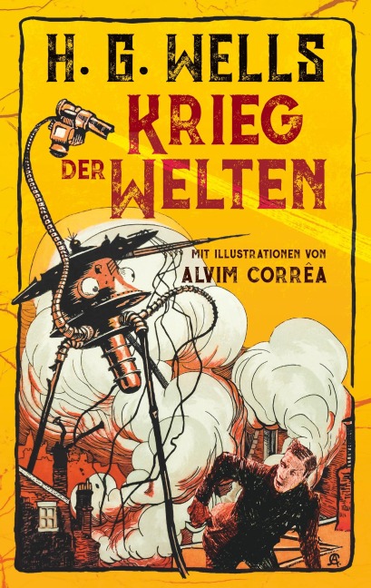 Krieg der Welten. H. G. Wells (Illustrierte Ausgabe) - H. G. Wells