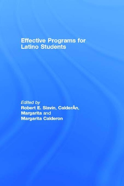 Effective Programs for Latino Students - 