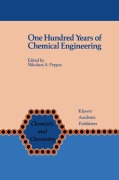 Cover-Bild zum Titel 'One Hundred Years of Chemical Engineering' von ''