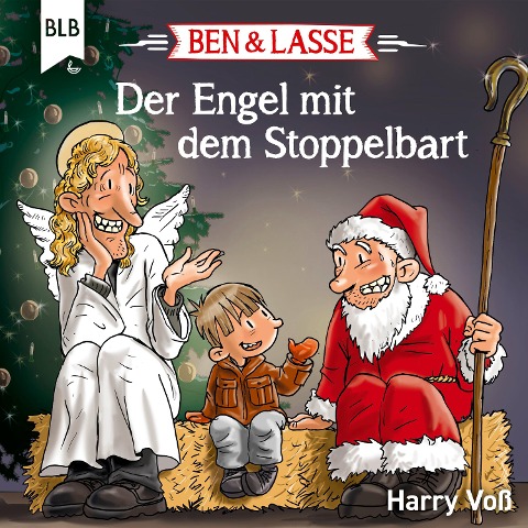 Ben und Lasse - Der Engel mit dem Stoppelbart - Harry Voß