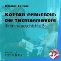 Cover-Bild zum Titel 'Kottan ermittelt: Der Tischtennismord' von 'Helmut Zenker'