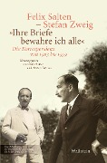 Cover-Bild zum Titel ''Ihre Briefe bewahre ich alle'' von 'Felix Salten, Stefan Zweig'