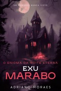 Cover-Bild zum Titel 'Exú Marabô' von 'Adriano Moraes'