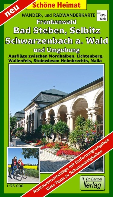 Wander- und Radwanderkarte Naturpark Frankenwald, Bad Steben, Selbitz, Schwarzenbach a. Wald und Umgebung - 
