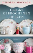 Cover-Bild zum Titel 'Club der gebrochenen Herzen' von 'Deborah Moggach'