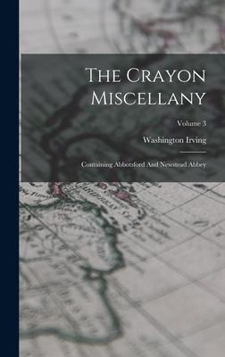 The Crayon Miscellany - Washington Irving
