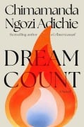 Dream Count - Chimamanda Ngozi Adichie