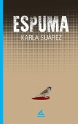 Espuma - Karla Suárez