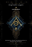 Cover-Bild zum Titel 'Digitale Logen' von 'Isidor Bachmann'