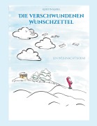 Cover-Bild zum Titel 'Die verschwundenen Wunschzettel' von 'Kerstin Kaibel'