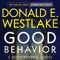 Cover-Bild zum Titel 'Good Behavior Lib/E: A Dortmunder Novel' von 'Donald E. Westlake'