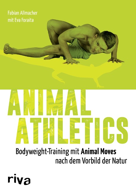 Animal Athletics - Fabian Allmacher, Eva Foraita