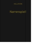 Cover-Bild zum Titel 'Narrenspiel!' von 'Hellstern'