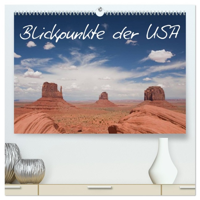 Blickpunkte der USA (hochwertiger Premium Wandkalender 2026 DIN A2 quer), Kunstdruck in Hochglanz - Stefan Schütter