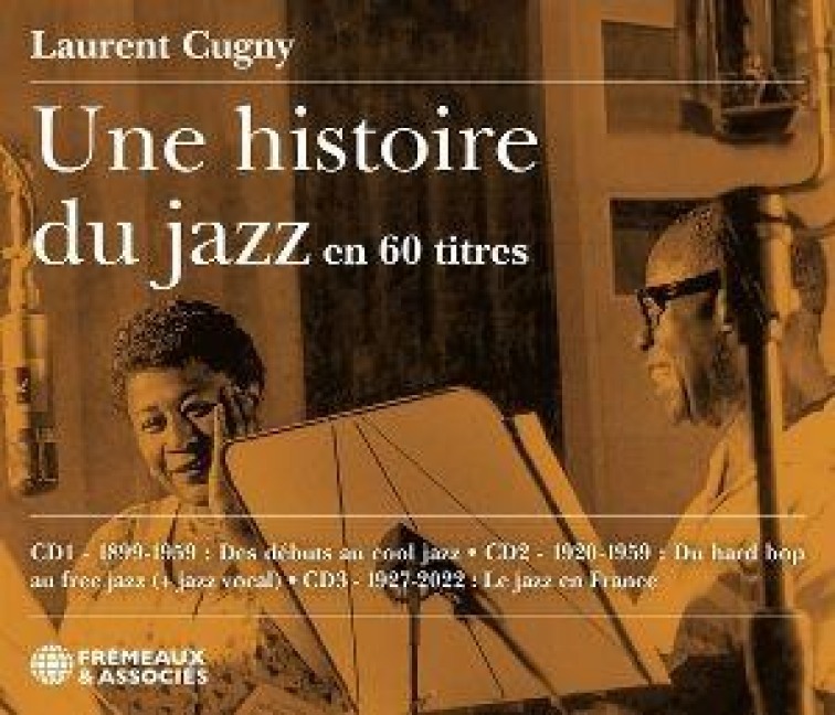 Une Histoire Du Jazz En 60 Titres - Diverse