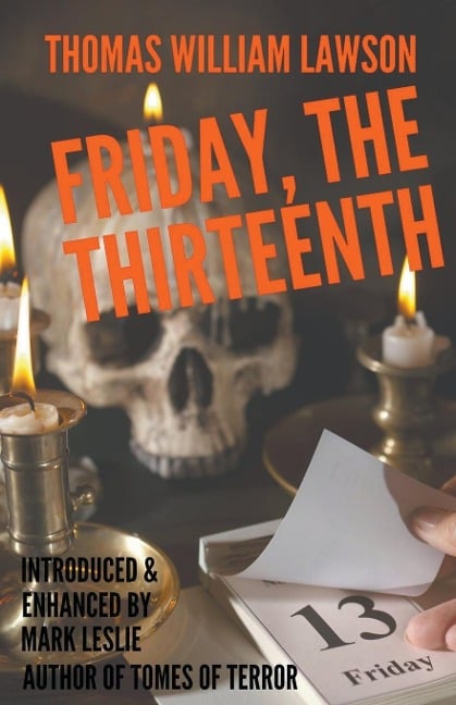 Friday, the Thirteenth - Thomas William Lawson