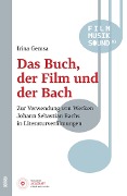 Cover-Bild zum Titel 'Das Buch, der Film und der Bach' von 'Irina Gemsa'